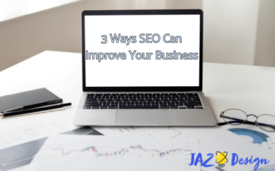 3 Ways SEO Can Improve Your Business