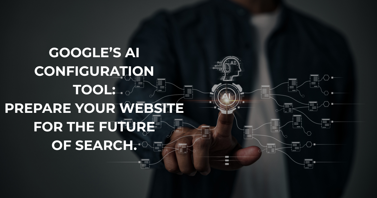 Google's AI configuration tool is changing search.